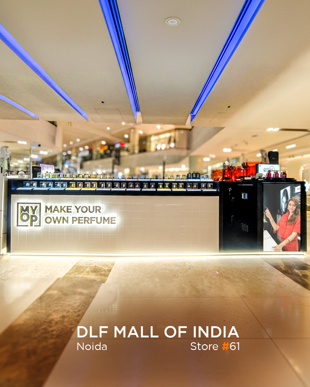 MYOP at DLF Mall of India, Noida
